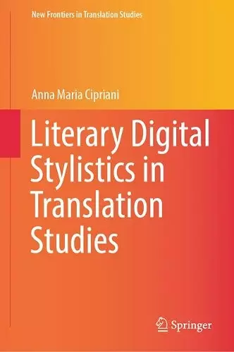 Literary Digital Stylistics in Translation Studies cover