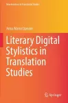 Literary Digital Stylistics in Translation Studies cover
