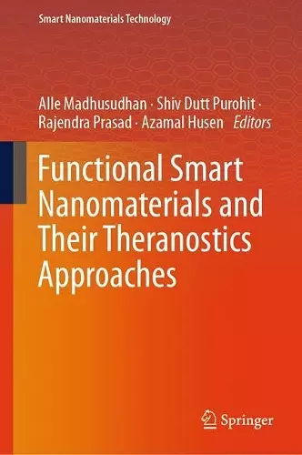 Functional Smart Nanomaterials and Their Theranostics Approaches cover