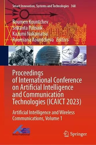 Proceedings of International Conference on Artificial Intelligence and Communication Technologies (ICAICT 2023) cover