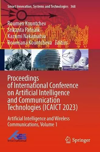 Proceedings of International Conference on Artificial Intelligence and Communication Technologies (ICAICT 2023) cover