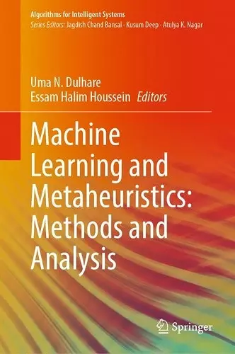 Machine Learning and Metaheuristics: Methods and Analysis cover
