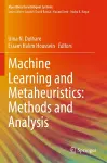 Machine Learning and Metaheuristics: Methods and Analysis cover