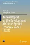 Annual Report on the Development of China’s Special Economic Zones (2021) cover