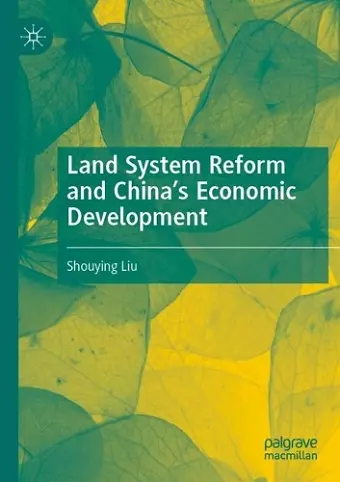 Land System Reform and China’s Economic Development cover