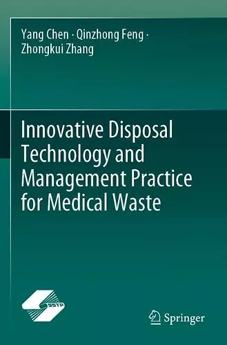 Innovative Disposal Technology and Management Practice for Medical Waste cover