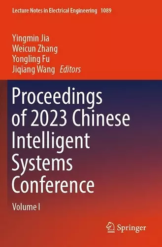 Proceedings of 2023 Chinese Intelligent Systems Conference cover