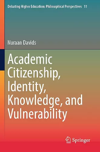 Academic Citizenship, Identity, Knowledge, and Vulnerability cover