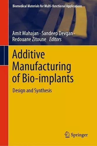 Additive Manufacturing of Bio-implants cover