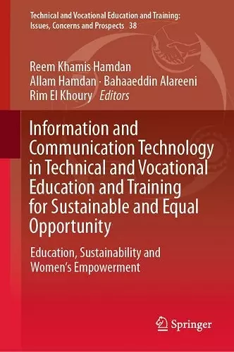 Information and Communication Technology in Technical and Vocational Education and Training for Sustainable and Equal Opportunity cover