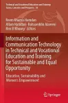 Information and Communication Technology in Technical and Vocational Education and Training for Sustainable and Equal Opportunity cover