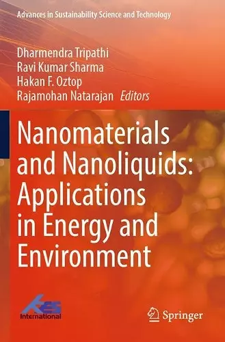 Nanomaterials and Nanoliquids: Applications in Energy and Environment cover