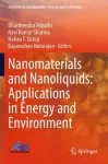 Nanomaterials and Nanoliquids: Applications in Energy and Environment cover