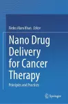 Nano Drug Delivery for Cancer Therapy cover