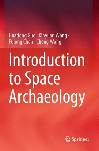 Introduction to Space Archaeology cover