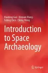 Introduction to Space Archaeology cover