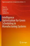 Intelligence Optimization for Green Scheduling in Manufacturing Systems cover