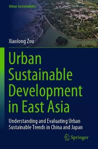 Urban Sustainable Development in East Asia cover