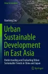 Urban Sustainable Development in East Asia cover