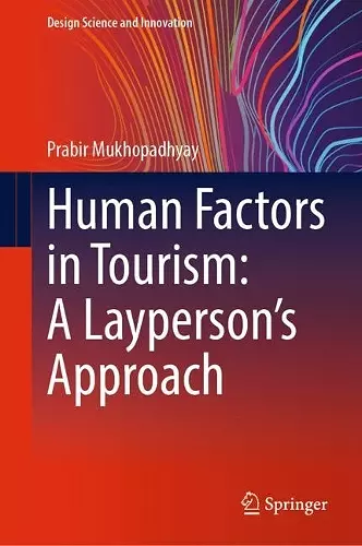 Human Factors in Tourism: A Layperson's Approach cover
