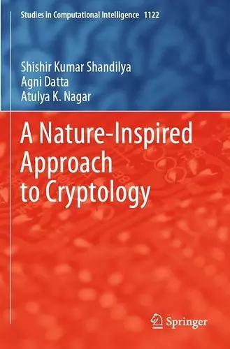 A Nature-Inspired Approach to Cryptology cover