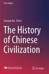 The History of Chinese Civilization cover