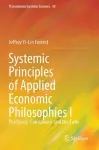Systemic Principles of Applied Economic Philosophies I cover