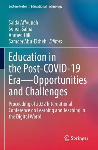 Education in the Post-COVID-19 Era—Opportunities and Challenges cover