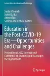 Education in the Post-COVID-19 Era—Opportunities and Challenges cover