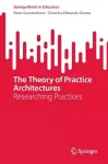 The Theory of Practice Architectures cover