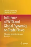 Influence of WTO and Global Dynamics on Trade Flows cover