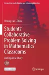 Students’ Collaborative Problem Solving in Mathematics Classrooms cover