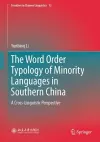 The Word Order Typology of Minority Languages in Southern China cover