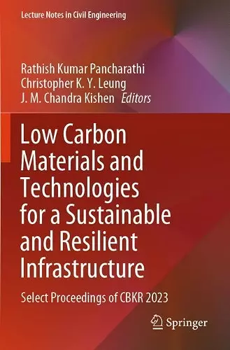 Low Carbon Materials and Technologies for a Sustainable and Resilient Infrastructure cover