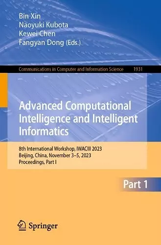 Advanced Computational Intelligence and Intelligent Informatics cover