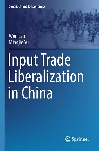 Input Trade Liberalization in China cover