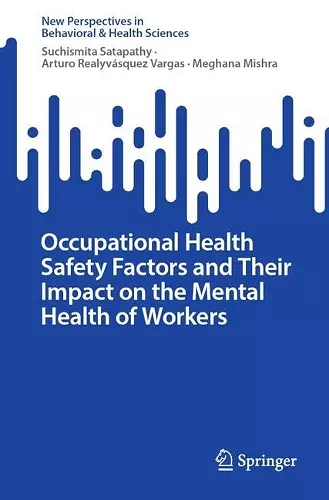 Occupational Health Safety Factors and Their Impact on the Mental Health of Workers cover