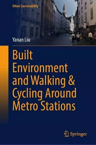 Built Environment and Walking & Cycling Around Metro Stations cover