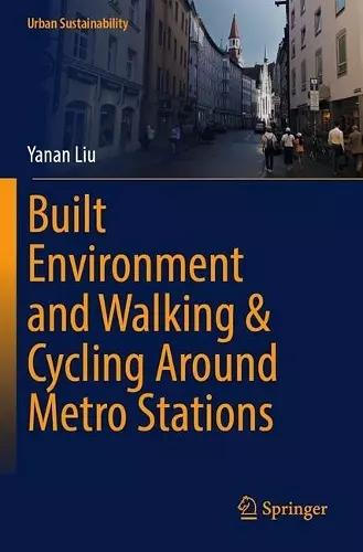 Built Environment and Walking & Cycling Around Metro Stations cover