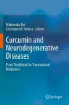 Curcumin and Neurodegenerative Diseases cover