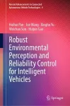 Robust Environmental Perception and Reliability Control for Intelligent Vehicles cover