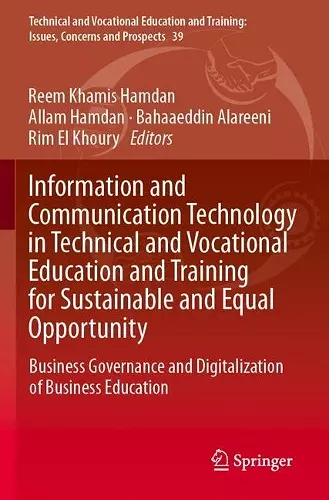 Information and Communication Technology in Technical and Vocational Education and Training for Sustainable and Equal Opportunity cover