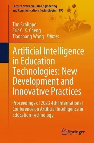 Artificial Intelligence in Education Technologies: New Development and Innovative Practices cover