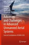 Advances and Challenges in Advanced Unmanned Aerial Systems cover