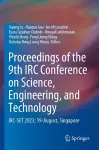 Proceedings of the 9th IRC Conference on Science, Engineering, and Technology cover