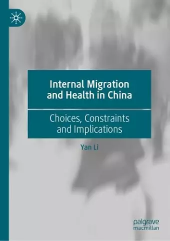 Internal Migration and Health in China cover