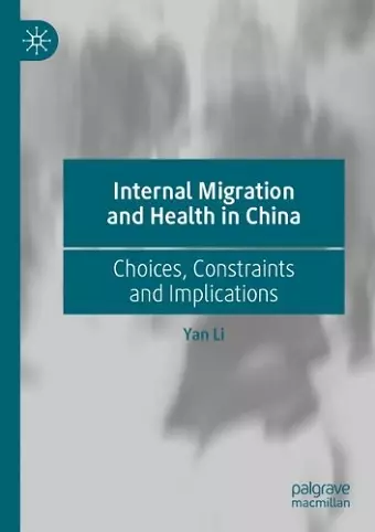 Internal Migration and Health in China cover