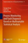 Process Monitoring and Fault Diagnosis Based on Multivariable Statistical Analysis cover