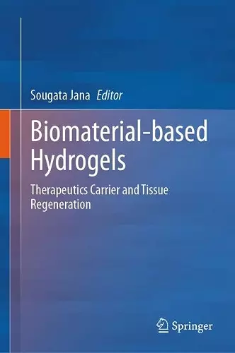 Biomaterial-based Hydrogels cover