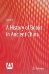 A History of Books in Ancient China cover